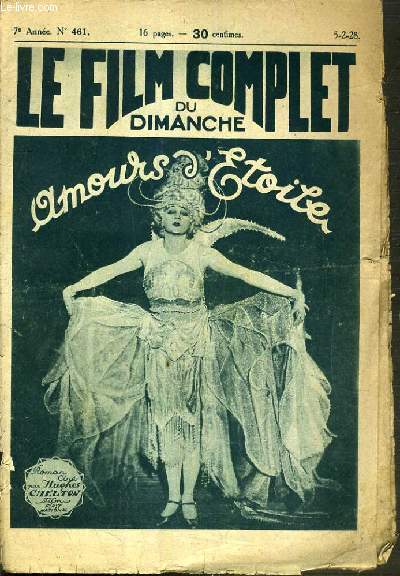 AMOURS D'ETOILE- LE FILM COMPLET DU DIMANCHE - 7me ANNEE - N461.