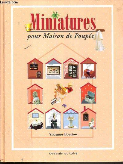 MINIATURES POUR MAISON DE POUPEE.