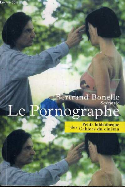 LE PORNOGRAPHE. - BONELLO BERTRAND - 2001 - Afbeelding 1 van 1