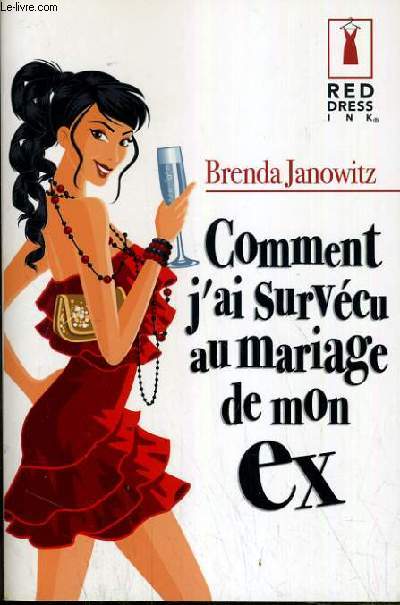 COMMENT J'AI SURVECU AU MARIAGE DE MON EX.
