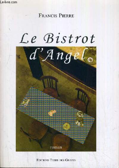 LE BISTROT D'ANGEL.
