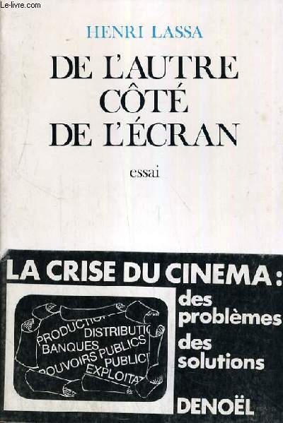 DE L'AUTRE COTE DE L'ECRAN.