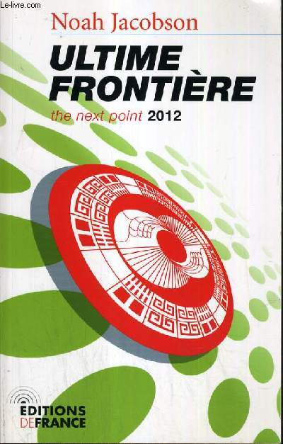 ULTIME FRONTIERE - THE NEXT POINT 2012 / COLLECTION ATHENA.