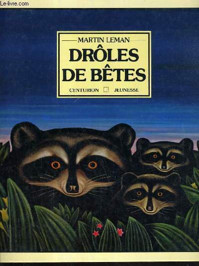 DROLE DE BETES.