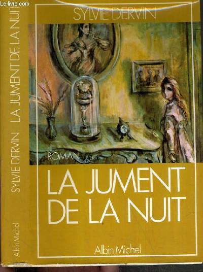 LA JUMENT DE LA NUIT.