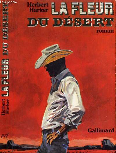 LA FLEUR DU DESERT.