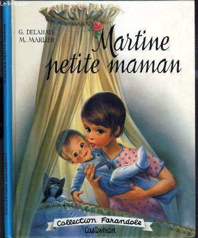 MARTINE PETITE MAMAN / COLLECTION FARANDOLE.