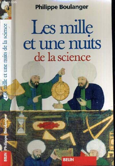 LES MILLES ET UNE NUITS DE LA SCIENCE.