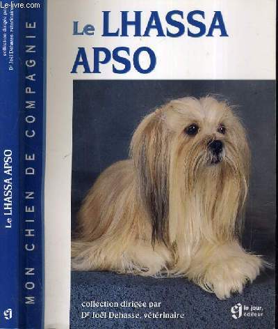 LE LHASSA APSO / COLLECTION MON CHIEN DE COMPAGNIE.