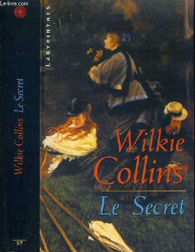 LE SECRET / COLLECTION LABYRINTHES.