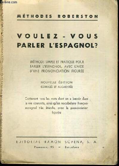 VOULEZ-VOUS PARLER L'ESPAGNOL? / COLLECTION ROBERSTON.