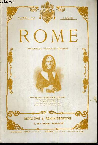 ROME N 30 - 8 JUIN.1906 / BIENHEUREUSE ANNE-MARIE THOURET - L'assemble des vques franais, les petits pontifes de la presse, le recit le plus complet que l'on possede sur l'assemble des vques, l'glise et le fminisme ECT....