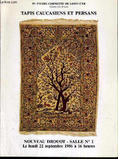CATALOGUE DE VENTE AUX ENCHERES - NOUVEAU DROUOT - TAPIS CAUCASIENS ET PERSANS - SALLE 1 - 22 SEPTEMBRE 1986.