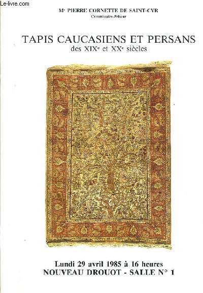 CATALOGUE DE VENTE AUX ENCHERES - NOUVEAU DROUOT - TAPIS CAUCASIENS ET PERSANS DES XIXe et XXe SIECLES - SALLE 1 - 29 AVRIL 1985.