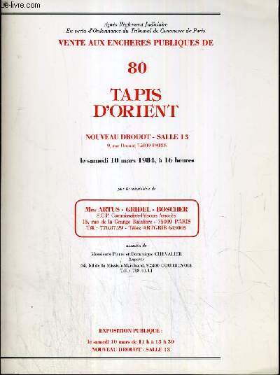 CATALOGUE DE VENTE AUX ENCHERES - NOUVEAU DROUOT - 80 TAPIS D'ORIENT - SALLE 13 - 10 MARS 1984.