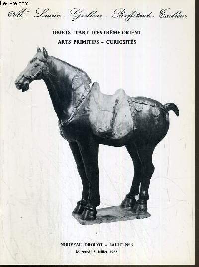 CATALOGUE DE VENTE AU ENCHERE - NOUVEAU DROUOT - OBJETS D'ART D'EXTREME-ORIENT - ARTS PRIMITIFS - CURIOSITES - SALLE 5 - 3 JUILLET 1985.