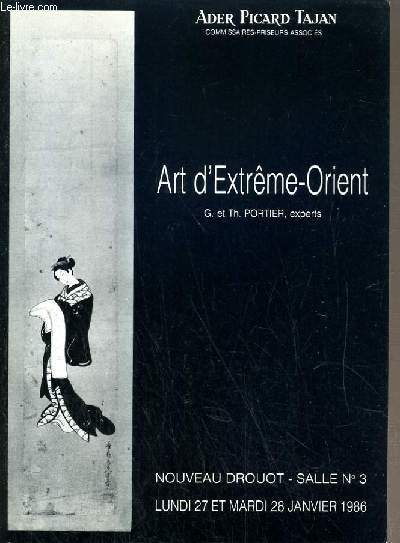 CATALOGUE DE VENTE AUX ENCHERES - NOUVEAU DROUOT - ART D'EXTREME-ORIENT - SALLE 3 - 27 et 28 JANVIER 1986.
