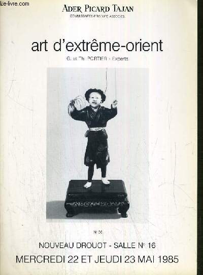 CATALOGUE DE VENTE AUX ENCHERES - NOUVEAU DROUOT -  ART D'EXTREME-ORIENT - SALLE 16 - 22 et 23 MAI 1985.