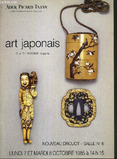 CATALOGUE DE VENTE AUX ENCHERES - NOUVEAU DROUOT - ART JAPONAIS - SALLE 6 - 7 et 8 OCTOBRE 1985.