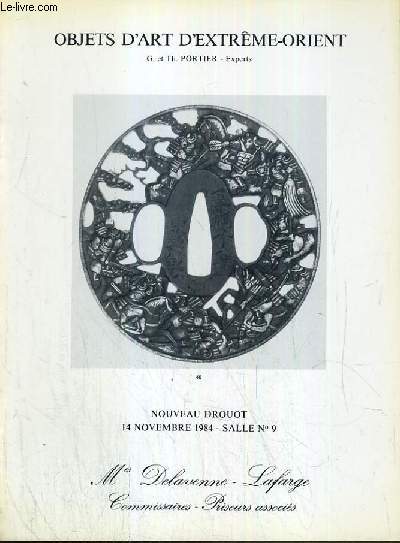 CATALOGUE DE VENTE AUX ENCHERES - NOUVEAU DROUOT - OBJETS D'ART D'EXTREME-ORIENT - SALLE 9 - 14 NOVEMBRE 1984.