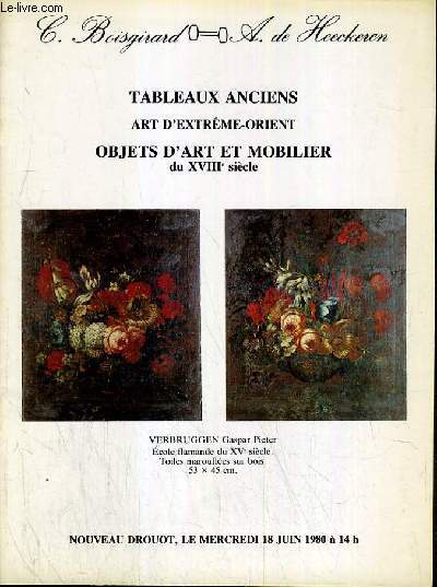 CATALOGUE DE VENTE AUX ENCHERES - NOUVEAU DROUOT - TABLEAUX ANCIENS - ART D'EXTREME-ORIENT - OBJETS D'ART ET MOBILIER DU XVIIe SIECLE- 18 JUIN 1980.