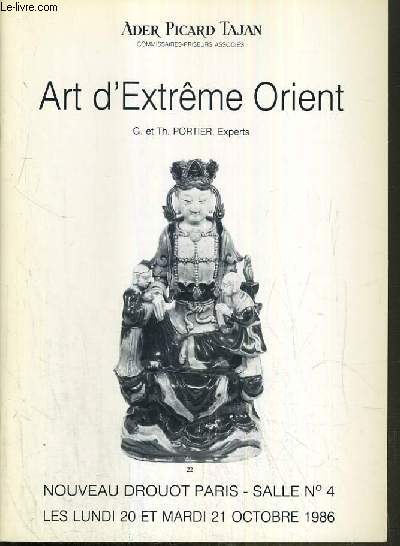CATALOGUE DE VENTE AUX ENCHERES - NOUVEAU DROUOT - ART D'EXTREME-ORIENT - SALLE 4 - 20 et 21 OCTOBRE 1986.