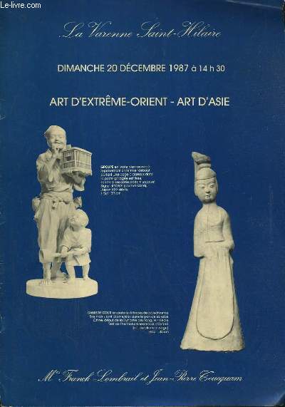 CATALOGUE DE VENTE AUX ENCHERES - SAINT MAUR - ART D'EXTREME-ORIENT - ART D'ASIE - 20 DECEMBRE 1987.