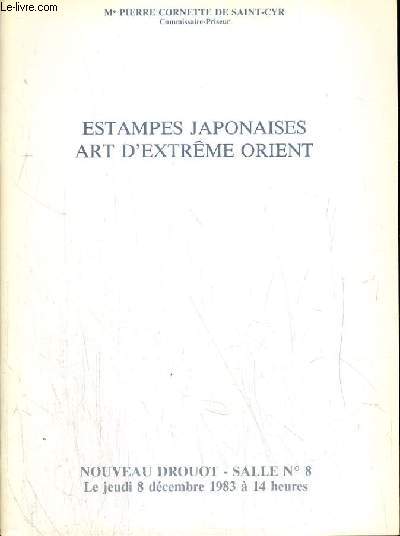CATALOGUE DE VENTE AUX ENCHERES - NOUVEAU DROUOT - ESTAMPES JAPONAISES ART D'EXTREME-ORIENT - SALLE 8 - 8 DECEMBRE 1983.