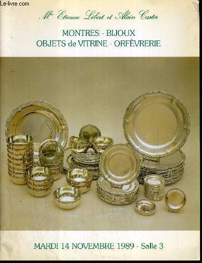 CATALOGUE DE VENTE AU ENCHERE - DROUOT RICHELIEU - COLLECTION DE MONTRES - BEAUX BIJOUX - SALLE 3 - 14 NOVEMBRE 1989.