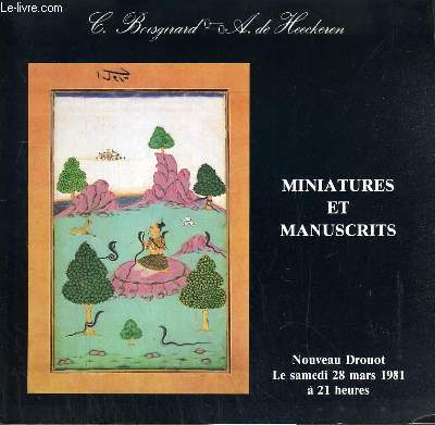 CATALOGUE DE VENTE AUX ENCHERES - NOUVEAU DROUOT - MINIATURES ET MANUSCRITS - SALLE 14 - 28 MARS 1981.