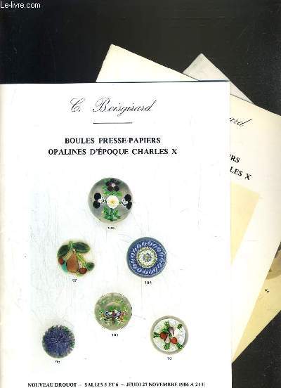 LOTS DE 3 CATALOGUES DE VENTE AUX ENCHERES - NOUVEAU DROUOT - BOULES PRESSE-PAPIERS - OPALINES D'EPOQUE CHARLES X - 27 NOV. 1986 - 5 MARS 1987 - 1er JUIN 1988.