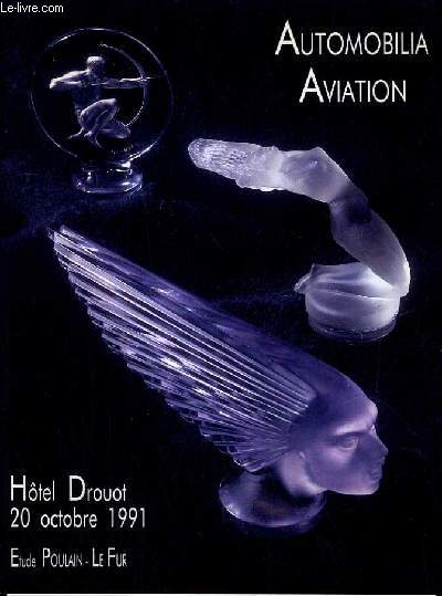 CATALOGUE DE VENTE AUX ENCHERES - HOTEL DROUOT - AUTOMOBILIA AVIATION - 20 OCTOBRE 1991.