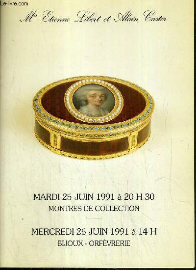 CATALOGUE DE VENTE AUX ENCHERES - HOTEL DROUOT - HORLEGERIE DE COLLECTION ET ACCESSOIRES - BEAUX BIJOUX ET BAGUES - 25 et 26 JUIN 1991.