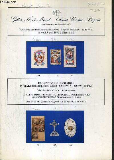 CATALOGUE DE VENTE AUX ENCHERES - DROUOT RICHELIEU - EXCEPTIONNEL ENSEMBLE D'IMAGERIE RELIGIEUSE DU XVIIe au XXe SIECLE - SALLE 12 - 5 AVRIL 1990.