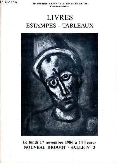 CATALOGUE DE VENTE AUX ENCHERES - LIVRES - ESTAMPES - TABLEAUX - SALLE 3 - 17 NOVEMBRE 1986.