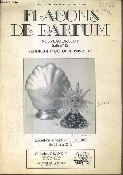 CATALOGUE DE VENTE AUX ENCHERES - NOUVEAU DROUOT - FLACONS DE PARFUM- SALLE 12 - 17 OCTOBRE 1986.