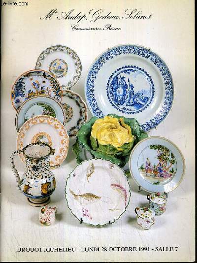 CATALOGUE DE VENTE AUX ENCHERES - DROUOT RICHELIEU - IMPORTANTE COLLECTION DE PORCELAINES ET FAIENCES PRINCIPALEMENT DU XVIIIe SIECLE - SALLE 7 - 28 OCTOBRE 1991.