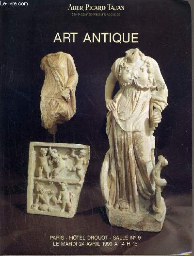 CATALOGUE DE VENTE AUX ENCHERES - HOTEL DROUOT - ART ANTIQUE - SALLE 9 - 24 AVRIL 1990.