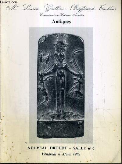 CATALOGUE DE VENTE AUX ENCHERES - NOUVEAU DROUOT - ANTIQUES - SALLE 6 - 6 MARS 1981.