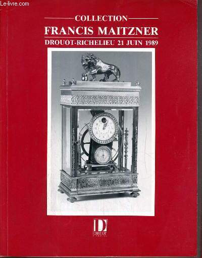 CATALOGUE DE VENTE AUX ENCHERES - DROUOT RICHELIEU - COLLECTION FRANCIS MAITZNER - PENDLES DU XVIe au XXe SIECLES - SALLE 9 - 21 JUIN 1989 / TEXTE EN FRANCAIS / ANGLAIS.