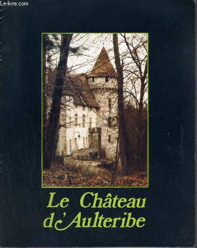 CATALOGUE - CHATEAU D'AULTERIBE.