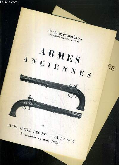 LOT DE 2 CATALOGUES DE VENTE AUX ENCHERES - DROUOT - ARMES ANCIENNES - 14 MARS 1975 - 5 MARS 1980.