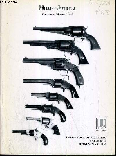 CATALOGUE DE VENTE AUX ENCHERES - DROUOT RICHELIEU - ARMES AMERICAINES - REVOLVERS - PISTOLETS - REVOLVERS EUROPEENS - SALLE 16 - 30 MARS 1989.