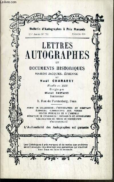 CATALOGUES DE VENTES AUX ENCHERES - BULLETIN D'AUTOGRAPHES A PRIX MARQUES - N790 - OCTOBRE 1987 - LETTRES AUTOGRAPHES ET DOCUMENTS HISTORIQUES.