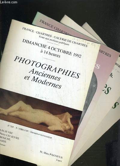 LOT DE 4 CATALOGUES DE VENTE AUX ENCHERES - GALLERIE DE CHARTRES - PHOTOGRAPHIES ANCIENNES ET MODERNES - 4 OCTOBRE 1992 - 26 MARS 1994 - 30 MARS et 19 OCTOBRE 1996.