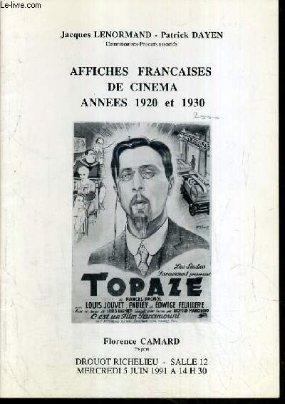 CATALOGUE DE VENTE AUX ENCHERES - DROUOT RICHELIEU - AFFICHES FRANCAISES DE CINEMA ANNEES 1920 ET 1930 - SALLE 12 - 5 JUIN 1991.