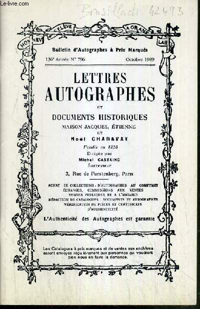 CATALOGUES DE VENTES AUX ENCHERES - BULLETIN D'AUTOGRAPHES A PRIX MARQUES - N796 - OCTOBRE 1989 - LETTRES AUTOGRAPHES ET DOCUMENTS HISTORIQUES.