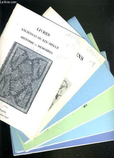 LOT DE 6 CATALOGUES - LIVRES ANCIENS ET DU XIXe SIECLE - HISTOIRE-MEMOIRES / .