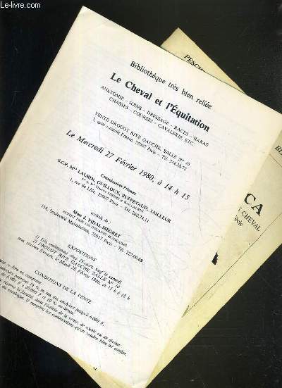 LOT DE 2 CATALOGUES - DROUOT - LE CHAVAL ET L'EQUITATION - HIPPICA / LAURIN-GUILLOUX-24 FEVRIER 1980, PESCHETEAU-11 JUIN 1990.
