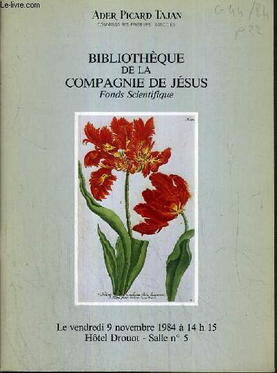 CATALOGUE DE VENTE AUX ENCHERES - HOTEL DROUOT - BIBLIOTHEQUE DE LA COMPAGNIE DE JESUS - FONDS SCIENTIFIQUES - SALLE 5 - 9 NOVEMBRE 1984.